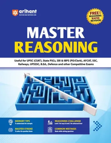 Master Reasoning (Verbal, Analytical & Non-Verbal Reasoning) | Easy-to-Understand Theory, Memory Tips, Master Stroke Techniques, Trick Mantras, Latest PYQs & Exam-Based Strategy and Practice | Completely Revised Edition 2027