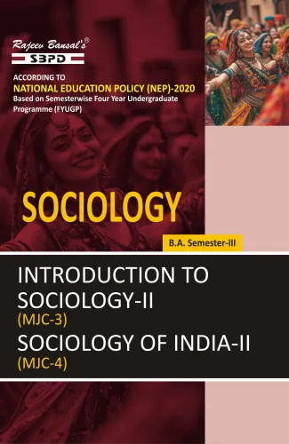 NEP Sociology Introduction To Sociology -II (MJC-3) Sociology Of India -II (MJC-4) B.A. 3rd Sem