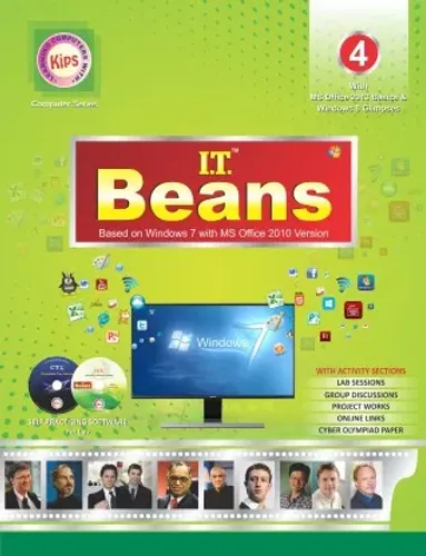 Kips I.T Beans Based on Windows 7 with MS Office 2010 Version for Class 4