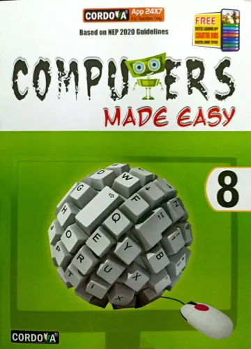 Computer Made Easy For Class 8