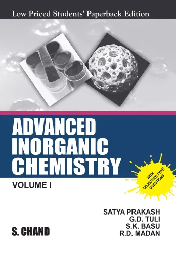 Advanced Inorganic Chemistry Volume-1