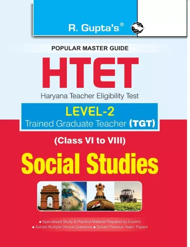 HTET (TGT) Trained Graduate Teacher (Level-2) Social Studies (Class 6 to 8) Exam Guide