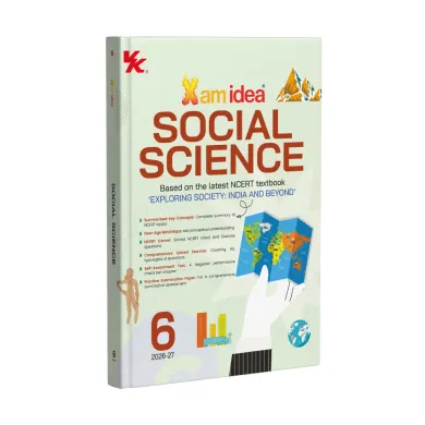 Xam idea Social Science Class 6 | Based on the Latest NCERT textbook, ‘Exploring Society: India and Beyond’ | NEP 2020 & NC-FSE 2023 Aligned | Basic Concepts | Mind Maps | NCERT Corner | Comprehensive Solved Exercise | Practice Examination Paper