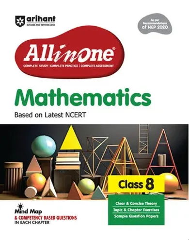All in One Mathematics Class 8 Exam | Ganita Prakash (Part 1 & 2 ) | CBQs, Sample Papers, in-text & Chapter Exercise and Clear & Concise Theory | English Medium