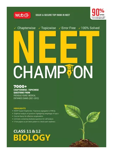 MTG NEET Champion Biology Book Latest Revised Edition 2022, 100% Solved Question Bank of last 10 years
