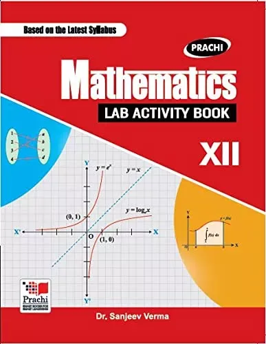 Mathematics Laboratory Activity Book–Class 12