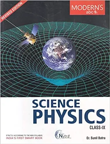 Modern Abc Of Science Physics For Class 9 