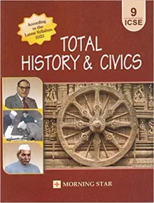 Icse Total History & Civics For Class 9