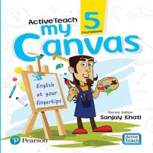 ActiveTeach My Canvas book 5 by Pearson for CBSE English Class 5