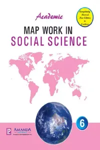 Academic Map Work in Social Science for Class 6
