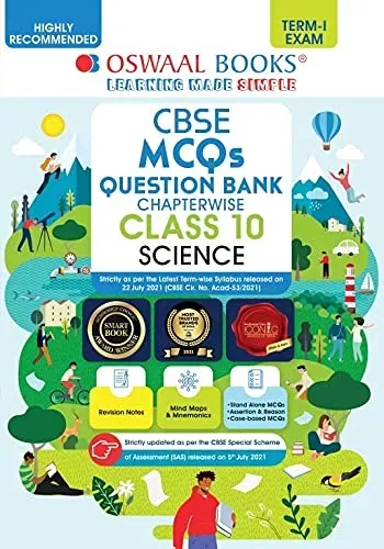 Oswaal CBSE MCQs Question Bank Chapterwise For Term-I, Class 10, Science (With the largest MCQ Questions Pool for 2021-22 Exam) 