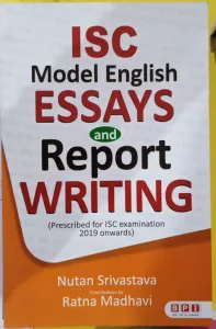 ISC Model English Essays & Report Writing