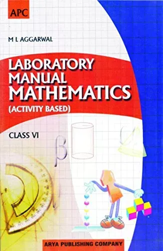 Laboratory Manual Mathematics (Activity based) Class 6