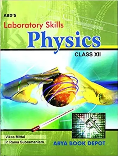 Laboratory Skills Physics for class 12 