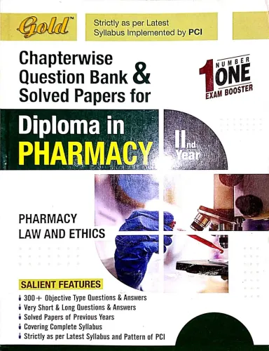 Diploma In Pharmacy Pharmacy Law And Ethics C.w.q.b Sp 2nd Year Latest Edition 2024