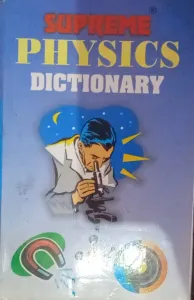 Supreme Physics Dictionary