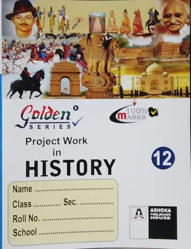 CBSE Project Work In History Class -12