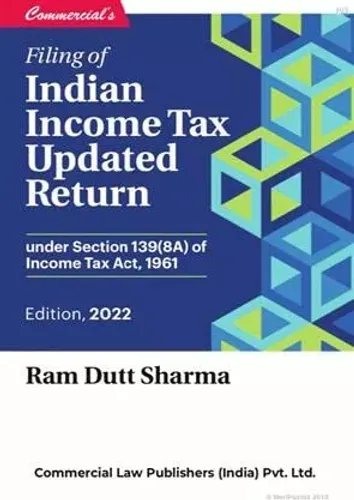 Filing Of Indian Income Tax Updated Return