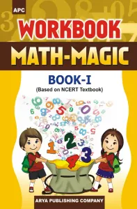 Workbook Math-Magic- I (based on NCERT textbooks)