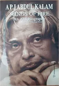 A. P. J. Abdul Kalam Wings of Fire: An Autobiography of Abdul Kalam