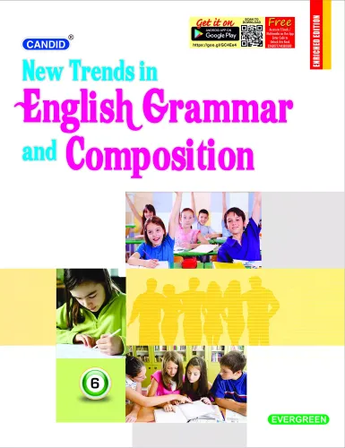 CANDID NEW TRENDS IN ENGLISH GRAMMAR AND COMPOSITION 6 