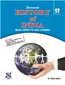 History of India Main Aspects and Themes - 12: Educational Book