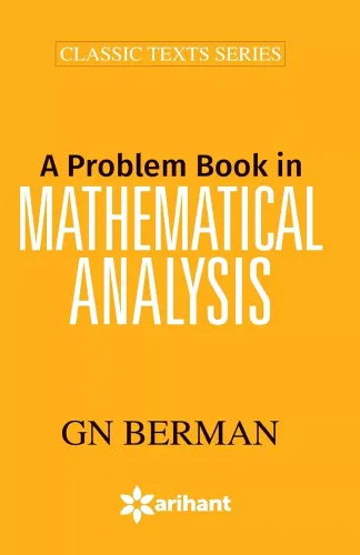 A Problem Book in MATHEMATICAL ANALYSIS