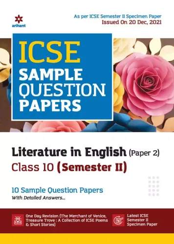 Arihant ICSE Semester 2 Literature in English (Paper 2) Class 10 Sample Question Papers (As per ICSE Semester 2 Specimen Paper)