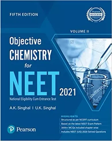 Objective Chemistry for NEET - Vol - II | Fifth Edition | By Pearson Paperback – 1 October 2021