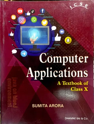 Computer Applications-10 (icse) (sumita Arora)