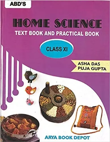 HOME SCIENCE TEXT BOOK AND PRACTICAL BOOK CLASS 11