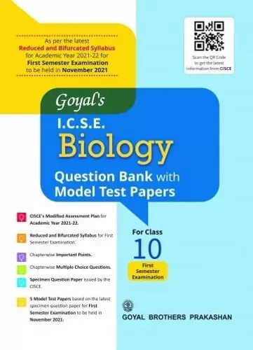 Goyal's ICSE Biology Question Bank with Model Test Papers for Class 10