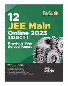 12 JEE Main Online 2023 Session I Previous Year Solved Papers (All sittings) with Rank Predictor | PYQs for Physics, Chemistry & Mathematics