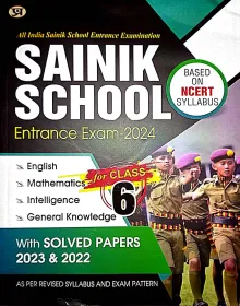 Sainik School Entrance Exam-2024 Class-6