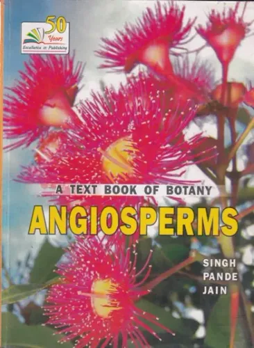 A Text Book Of Botany: Angiosperms