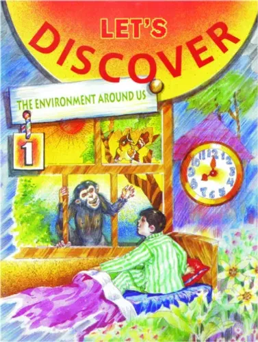Let's Discover the Environment Around Us- 1