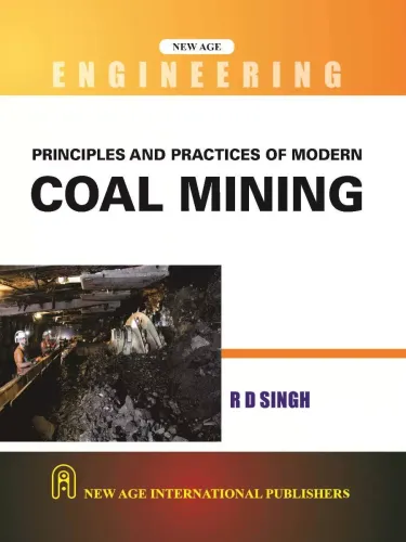 Principles and Practices of Modern Coal Mining