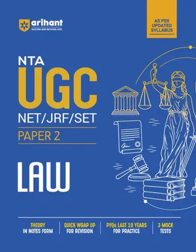 NTA UGC NET/JRF/SET Exam | Paper 2 - LAW | Complete Study Guide as per Updated Syllabus | Theory Notes, Quick Revision, PYQs Last 10 Years for Practice & 3 Mock Tests