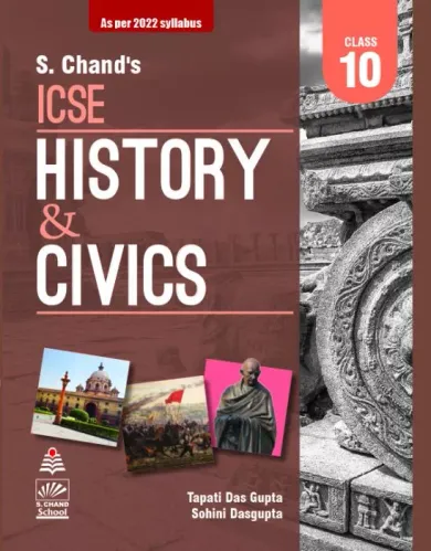 S. Chand's ICSE History & Civics-10